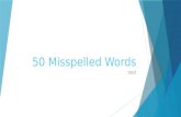 50 misspelled words