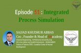 Episode 51 : Integrated Process Simulation