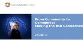 From Community to Commerce: Making the ROI Connection