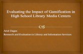 Evaluating the Impact of Gamification in High School Library Media Centers