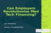 Can Employers Revolutionise Med Tech Financing
