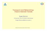 Transport and Networking: Future Internet Trends