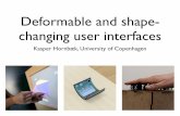 Deformable and Shape Changing Interfaces