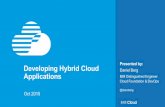 Developing Hybrid Cloud Applications