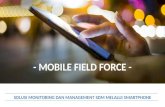 Mobile field force