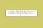 Linked Learning: An Engaging Approach for All