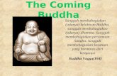 The coming buddha