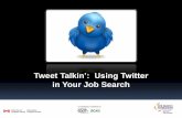 Tweet Talking  How to Use Twitter in Your Job Search