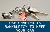 Use Chapter 13 Bankruptcy to keep your Car
