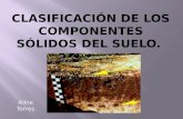 clasificación de los componentes sólidos del suelo.