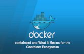 containerd and what it means for the container ecosystem