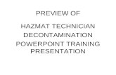 PREVIEW OF HAZMAT TECHNICIAN DECONTAMINATION TRAINING PRESENTATION
