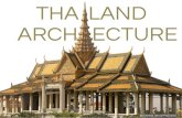 HISTORY: Thai (Thailand) Architecture 1.0
