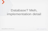 Maciej Malarz (Codete) - Database? Meh, implementation detail