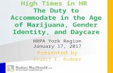 High Times in HR: Duty to Accommodate Marijuana, Gender Identity & Day Care
