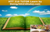 Htt 210 tutor learn by doing htt210tutor.com