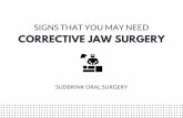 Signs That You May Need Corrective Jaw Surgery