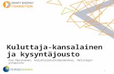 Kuluttaja-kansalainen ja kysyntäjousto - Eva Heiskanen - Kuluttajatutkimuskeskus - Helsinkin yliopisto - Smart Energy Transition - Aalto University - 23.11.2016 - Toimittajatilaisuus