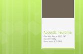 Acoustic neuroma,