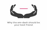Why the em-dash should be your best friend