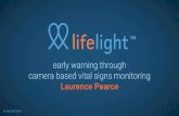 Early warning through camera-based vital signs monitoring