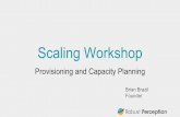 Provisioning and Capacity Planning Workshop (Dogpatch Labs, September 2015)