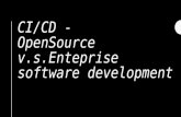 CI/CD enterprise v.s. open source