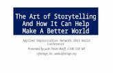 The art of storytelling and how it can help make a better world