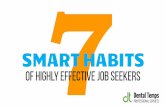 7 Smart Habits Of Highly Effective Job Seekers by Kim Knapp