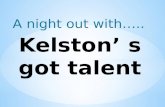 Kelston's got  talent
