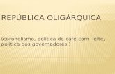 republica oligárquica