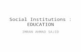 Lec ix Education as Social Institution - Imran Ahmad Sajid