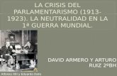 5.2 la crisis del parlamentarismo(1913-1923)-david y arturo