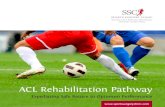 SSC ACL Rehabilitation Pathway