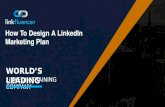 How To Design A Linkedin Marketing Plan
