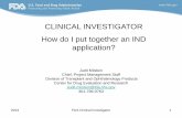 FDA 2013 Clinical Investigator Training Course: How do I put together an IND application?