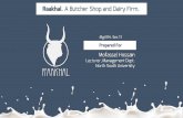 Raakhal | A Butcher Shop and Dairy Firm | MGT314 MOF
