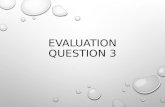 Evaluation question 3 correct