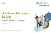 IBM Forms Experience Builder - Web Form Apps for Marketers
