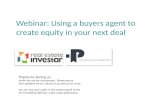 [Webinar] Using a Buyers Agent to Create Equity on Your Next Deal