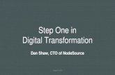 Step One in Digital Transformation - Node Summit 2016 - Dan Shaw