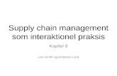 Kapitel 9: Supply chain management som interaktionel praksis