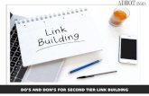 DO’S AND DON’S FOR SECOND TIER LINK BUILDING