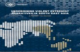 undermining violent extremist narratives in south east asia