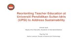 Reorienting Teacher Education at Universiti Pendidikan Sultan Idris ...
