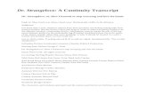 Dr. Strangelove: A Continuity Transcript Dr. Strangelove: or, How I ...