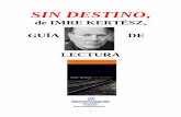 Kertesz-Sin destino-guía lectura - LECTURAS DEL HOLOCAUSTO