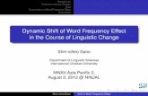 Dynamic Shift of Word Frequency Effect in the Course of Linguistic ...