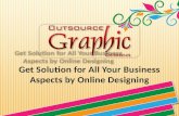 Get solution for all your business aspects by online designing