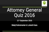 Attorney General Quiz 2016 Prelims + Answers